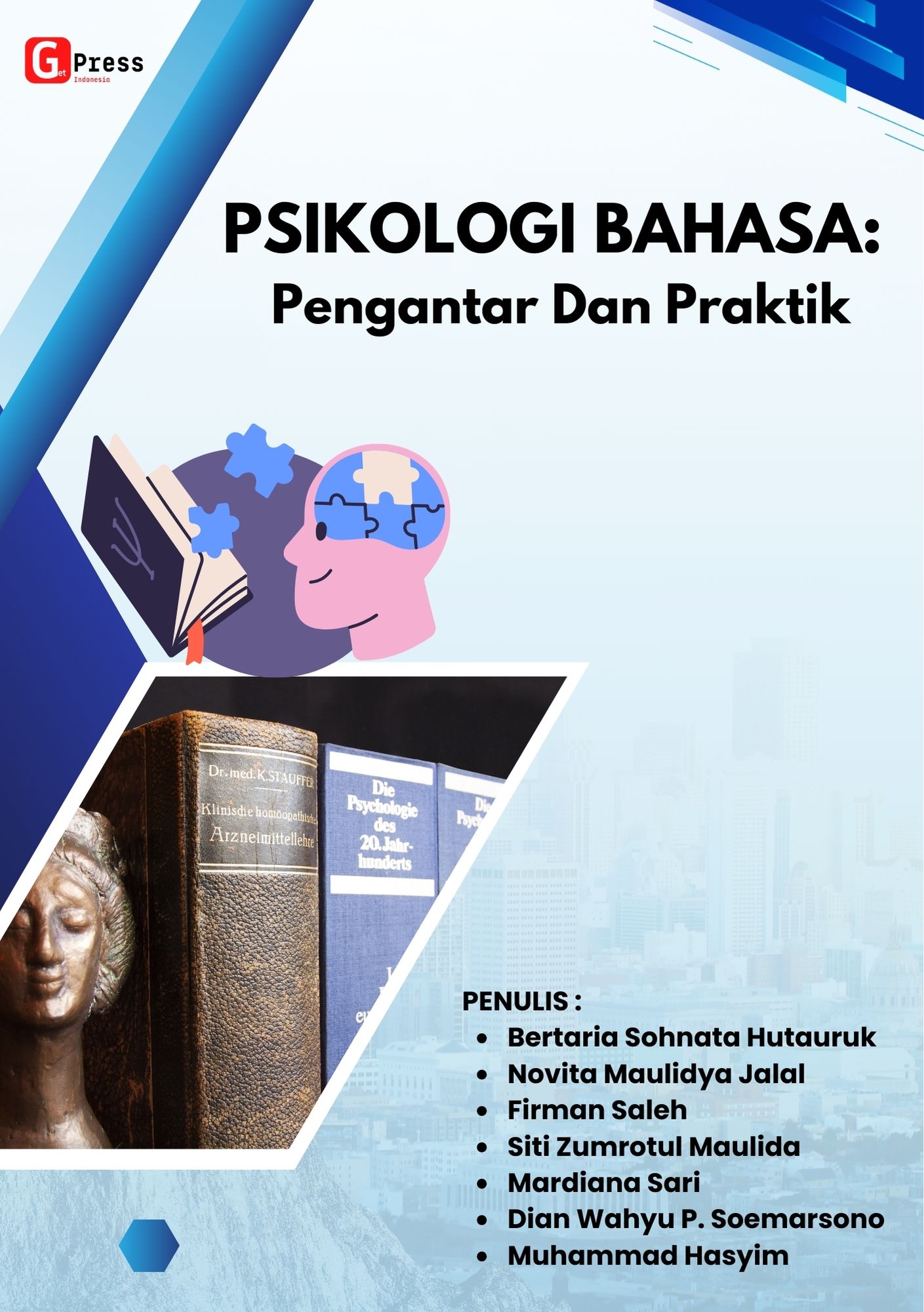 PSIKOLOGI BAHASA: PENGANTAR  DAN PRAKTIK
